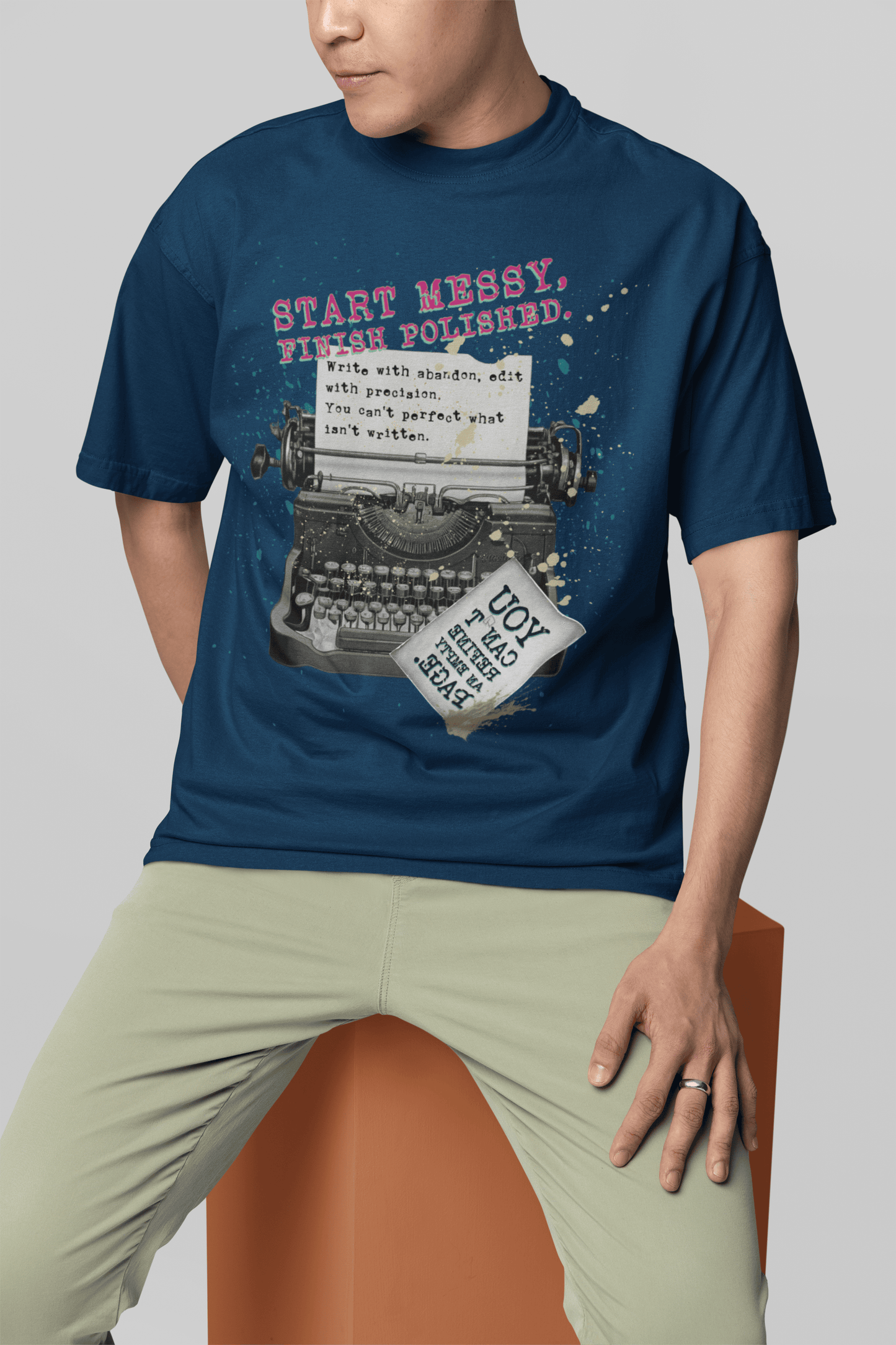 Start Messy, Finish Polished Oversized T-Shirt | The OddBall Wagon