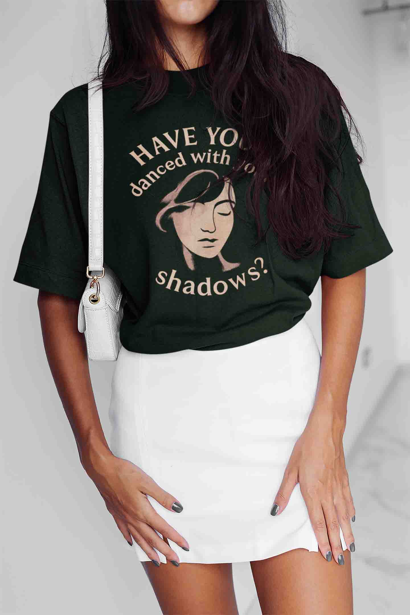 Have You Danced With Your Shadows? Women Oversized Tee (Bottle Green)