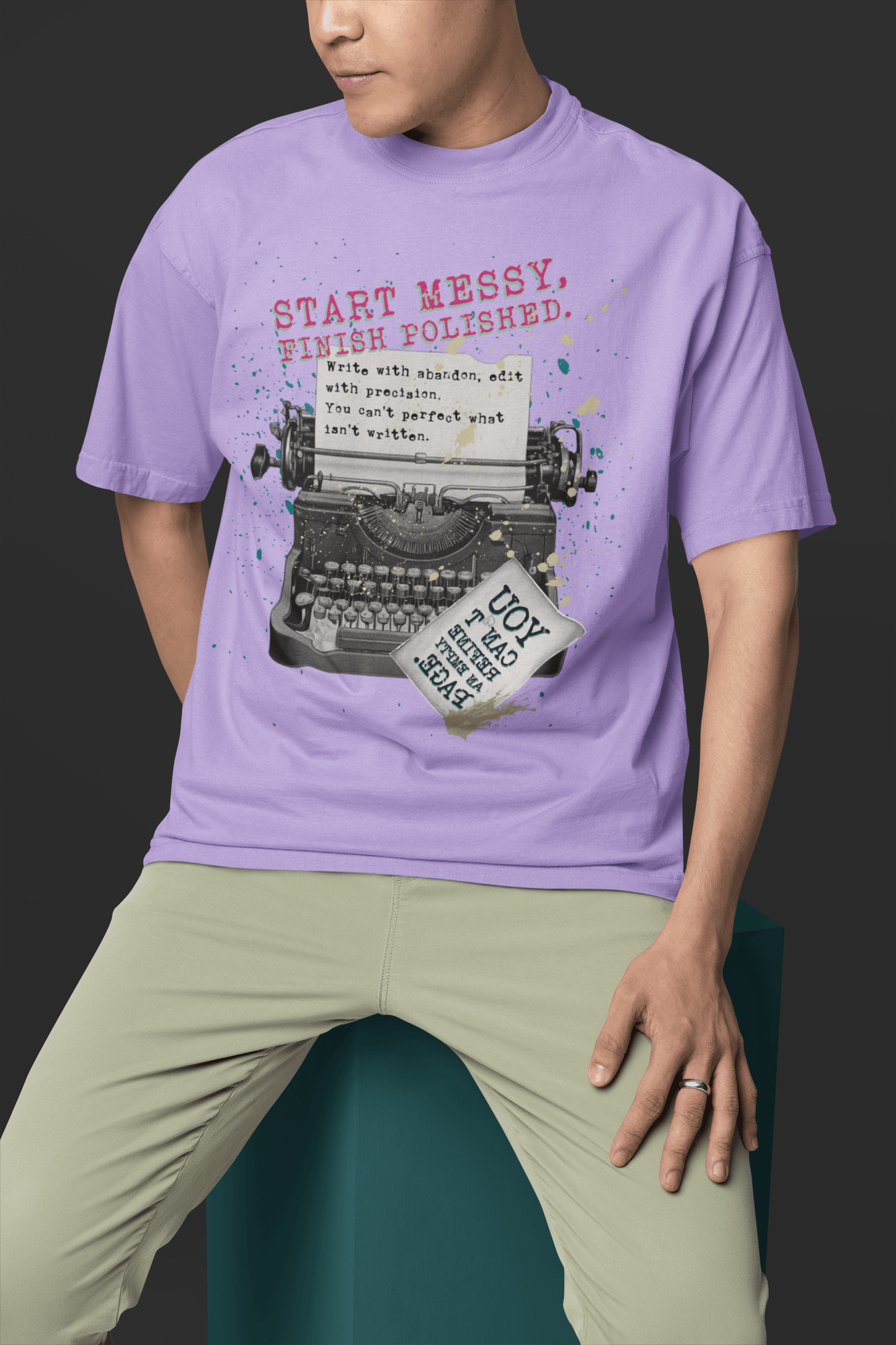 Start Messy, Finish Polished Oversized T-Shirt | The OddBall Wagon