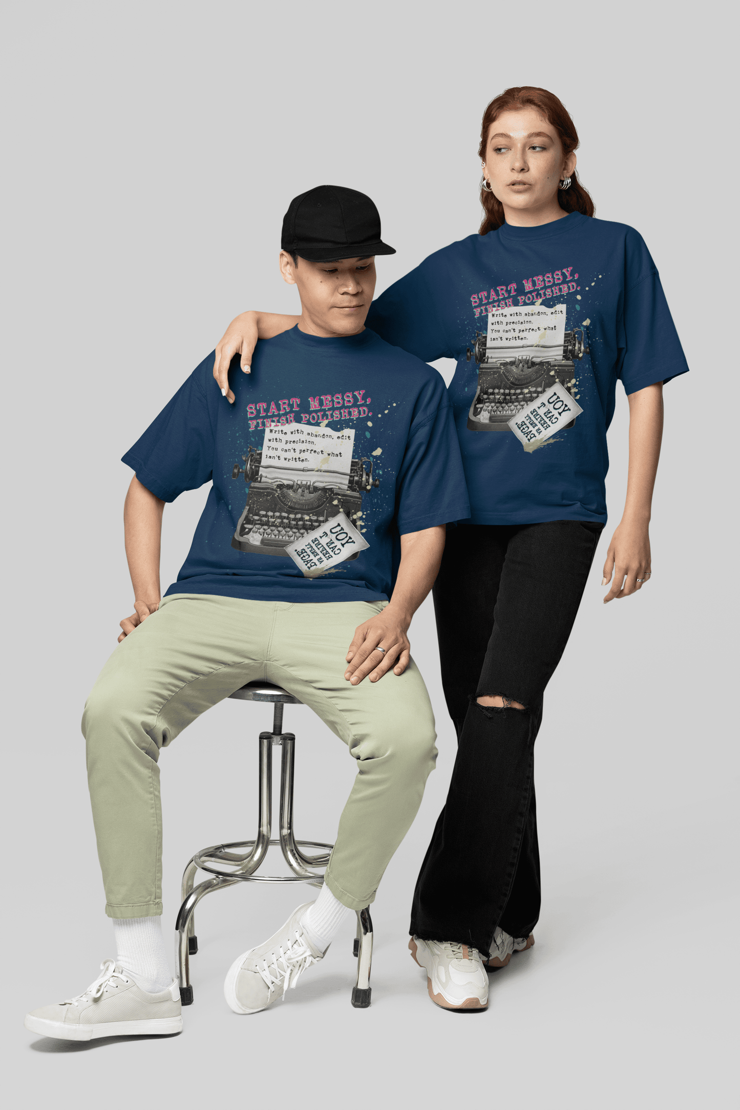Start Messy, Finish Polished Oversized T-Shirt | The OddBall Wagon