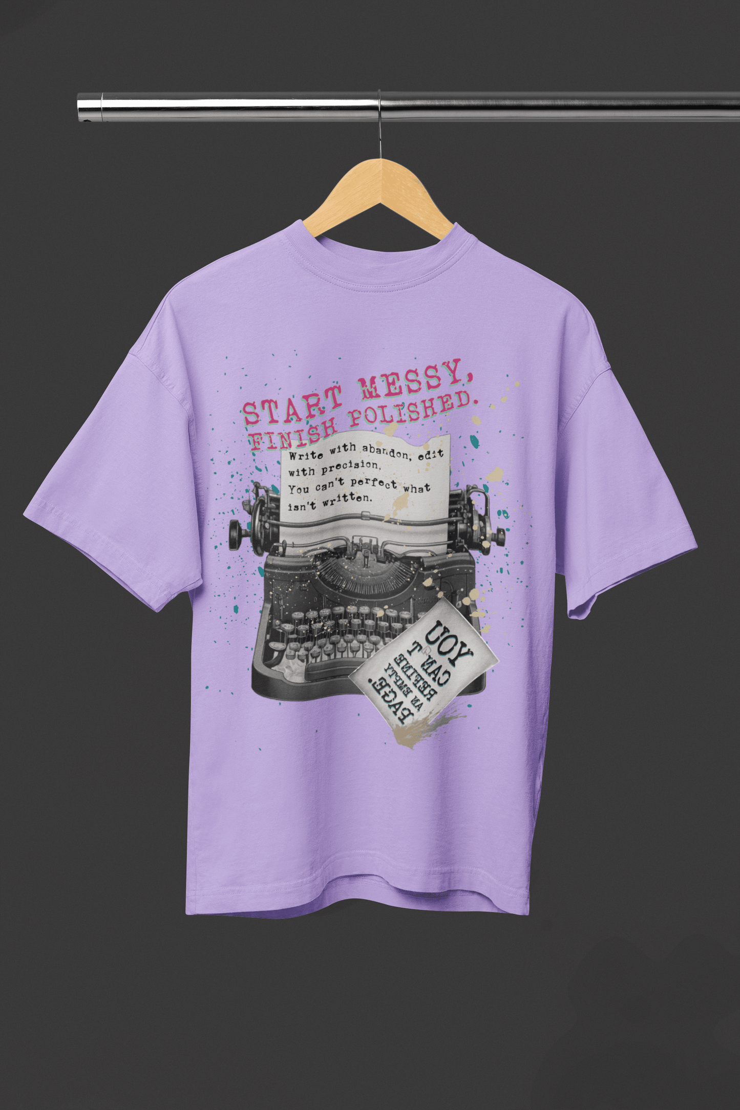 Start Messy, Finish Polished Oversized T-Shirt | The OddBall Wagon