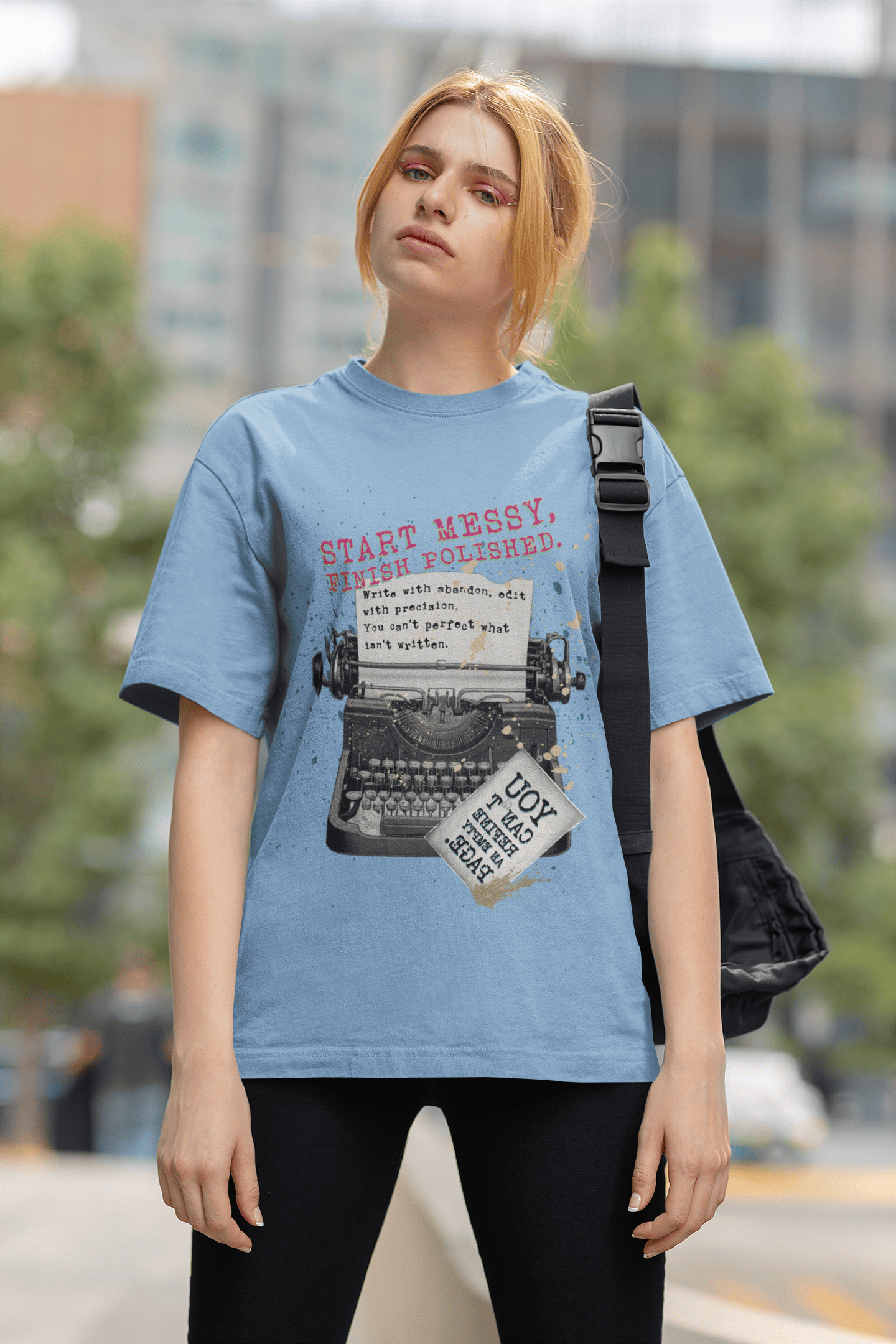 Start Messy, Finish Polished Oversized T-Shirt | The OddBall Wagon