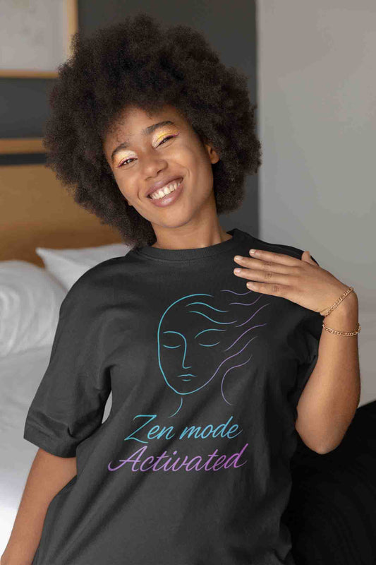 Zen Mode: Activated (Black) - Women Oversized Tee